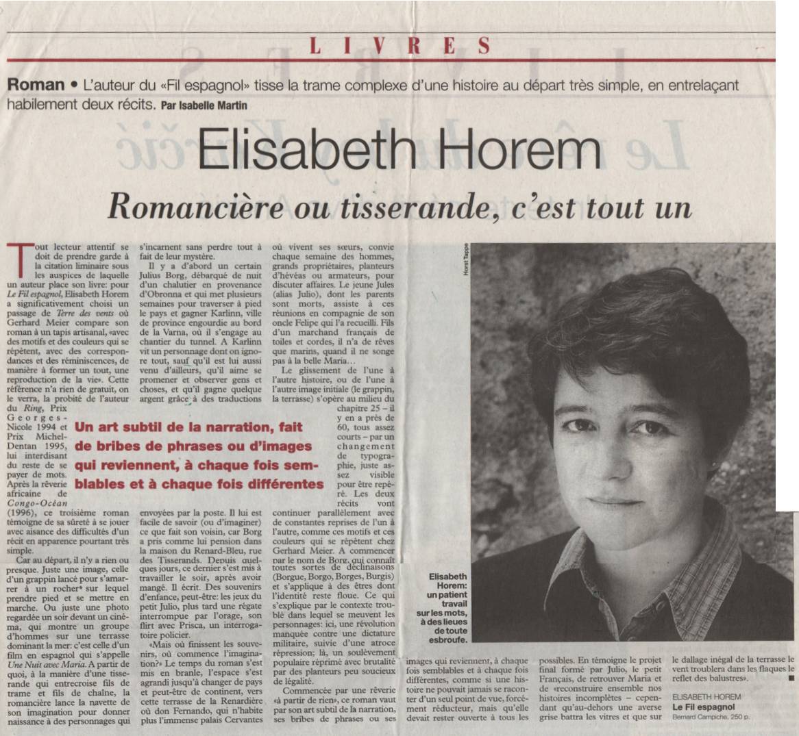 Elisabeth Horem : Romancière ou tisserande, c’est tout un