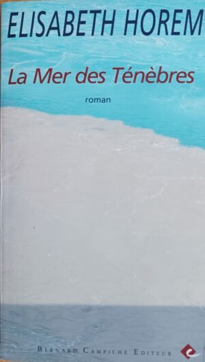 La Mer des Ténèbres